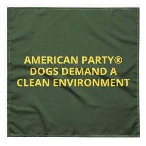 all-over-print-bandana-white-l-front-67182bbb4bb34.jpg American Party® "Dogs Demand A Clean Environment" Dog Bandana